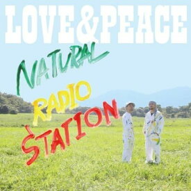 【中古】[181] CD LOVE&PEACE Natural Radio Station 1枚組 特典なし 新品ケース交換 送料無料 RZCD-46028