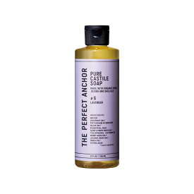 ザ・パーフェクトアンカー ピュアカスチールソープ　 236ml #6 ラベンダー|| パーフェクトアンカー|THE PERFECT ANCHOR|ボディーソープ|シャンプー|カスチールソープ|クレンジング|