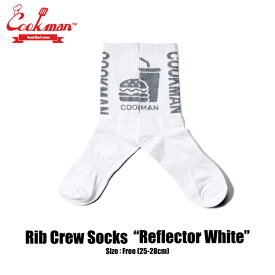 COOKMAN クックマン Rib Crew Socks リブクルーソックス Reflector White リフレクター ホワイト 白 靴下 メンズ レディース 男女兼用 カジュアル US 7-10 (25-28cm相当)