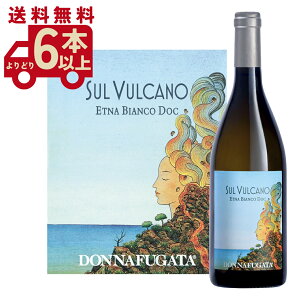 y6{`zhitK[^ X J[m rAR 2022 DONNAFUGATA Sul Vulcano Bianco 2022 C^A V`A C 750ml sVT