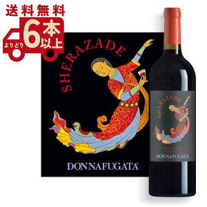 �y6�{�`���������z�h���i�t�K�[�^ �V�F���U�[�f 2024 DONNAFUGATA Sherazade 2024 �C�^���A �V�`���A �ԃ��C�� 750ml ���svt