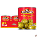 La Coste&ntilde;a Green Tomatillos | Packed in Water 28 Ounce Can (Pack of 3)