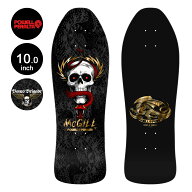 パウエル・ペラルタ POWELL PERALTAスケボー デッキ 10.0 BONES BRIGADE® MIKE MCGILL SERIES 16 RE…