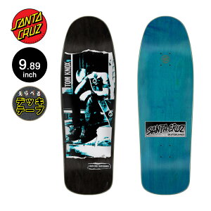 T^N[Y SANTA CRUZXP{[ fbL 9.89 KNOX PUNK REISSUE DECKgEmbNX 80' CV[ I[hXN[  XP[g{[h y2510z