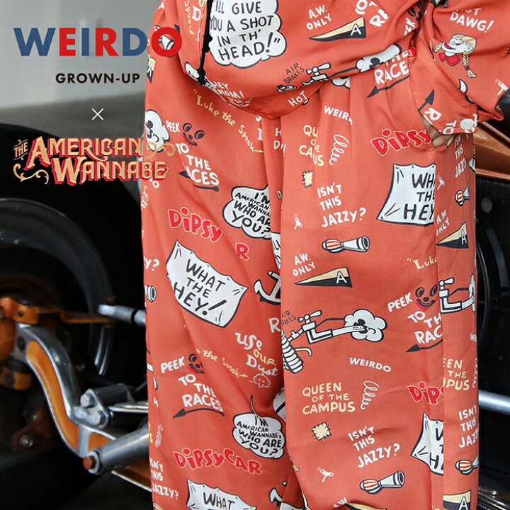 楽天市場】【限定】WEIRDO×AMERICAN WANNABE /「DIPSY CAR EAZY PANTS