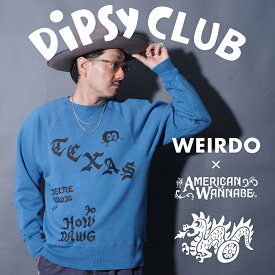 WEIRDO×AMERICAN WANNABE「DiPSY CLUB AKOM - SWEAT / BLUE」フリーダムスリーブスウェット/ MEN'S メンズ /トレーナー / アウトドア / インナー / ヴィンテージ / アメカジ / 限定
