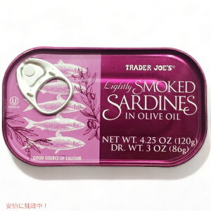 �y�ő�2,000�~�N�[�|��2/10��01:59�܂ŁzTrader Joe's �g���[�_�[�W���[�Y/ Lightly Smoked Sardines in Olive Oil 4.25oz (120g)