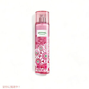 �y Bath & Body Works �z�o�X�A���h�{�f�B���[�N �E�H�[�^�[������ �����l�[�h�t���O�����X�~�X�gWATERMELON LEMONADE Fragrance Mist