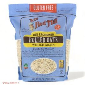 【最大2,000円クーポン4月27日9:59まで】Bob's Red Mill Old Fashioned Rolled Oats, Whole Grain 32oz / ボブズレッドミル オールドファッション ロールドオーツ 全粒 オートミール オーツ麦 907g