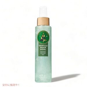 yő2,000~N[|121101:59܂ŁzoXAh{fB[NX NX}X聙 Bath&Body Works VANILLA BEAN NOEL Diamond Shimmer Mist ojr[mG _CAhV}[~Xg