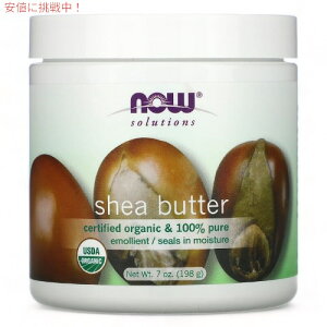 yő2,000~N[|112701:59܂ŁziEt[Y 100%sA I[KjbN VAo^[ 207ml NOW Foods Shea Butter I[KjbN {fBN[ #7756 Organic & Pure