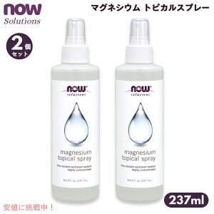 y2{ZbgzNOW Foods Magnesium Topical Spray, 8 fl oz / iEt[Y }OlVE gsJXv[ 237ml #7737
