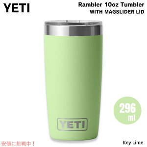 YETI CGeB u[ 10oz ^u[ }OXC_[W L[C ۗ ۉ  296ml Rambler 10oz Tumbler With MagSlider Lid Key Lime