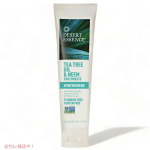 yő1,000~N[|10901:59܂ŁzDesert Essence Tea Tree Oil & Neem Toothpaste Wintergreen (176g) / fU[gGbZX  eB[c[ICj[ [EB^[O[]