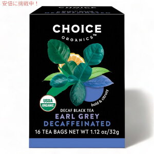 yő2,000~N[|121101:59܂Łz`CXI[KjbNX I[KjbN fJtF A[OC 16 eB[obO Choice Organics Organic Decaffeinated Earl Grey Tea