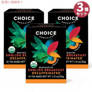 3Zbg `CXI[KjbNX I[KjbN fJtF CObVubNt@[Xg 16 eB[obO Choice Organics Organic Decaffeinated Tea