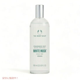The Body Shop White Musk Fragrance Mist 3.3 FL OZ / ザ・ボディショップ フレグランスミスト [ホワイトムスク] 100ml