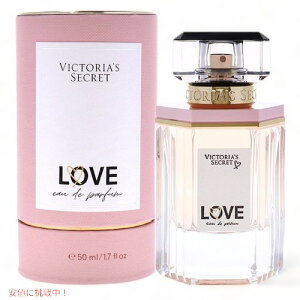 �y�ő�2,000�~�N�[�|��2/10��01:59�܂ŁzLove by Victoria's Secret Eau de Parfum Spray 1.7fl oz(50ml) / ���B�N�g���A�V�[�N���b�g �I�[�h�p���t�@�� [���u]