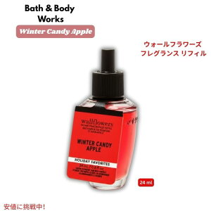 yő2,000~N[|121101:59܂ŁzoX{fB[NX Bath&Body Works EB^[LfBAbv EH[t[Y [lւp 0.8 fl oz/ 24ml Wallflowers Fragrance Refill