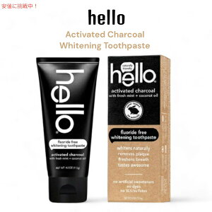 ytbfȂzHello n[ `R[ zCgjO ݂ Activated Charcoal Whitening Toothpaste 4 oz