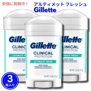 �y�ő�2000�~OFF 4/10��1:59�܂Łz�y3�Z�b�g�zGillette �W���b�g �N���j�J�� �\�t�g �\���b�h �A���e�B���b�g �t���b�V�� �f�I�h�����g 73g Ultimate Fresh Deodorant 2.6oz