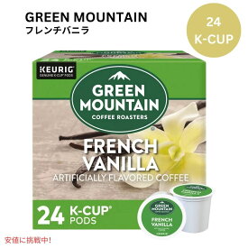 キューリグ Kカップ グリーンマウンテン フレンチバニラ 24個 KEURIG Green Mountain K-cup French Vanilla 24ct