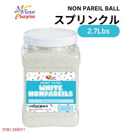 【最大2000円OFFクーポン 10/9(金)01:59まで】製菓用トッピング材料 ノンパレル・スプリンクル ホワイト …