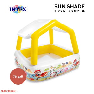 INTEX CebNX qp t Ct^u v[ XNGA 5x5tB[g Cӂ̕ Lms[ Sun Shade Inflatable Kiddie Pool