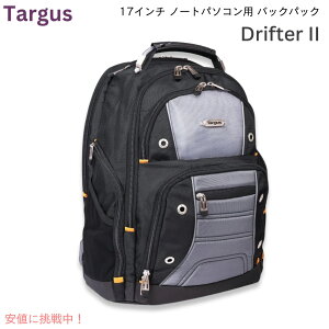 �^�[�K�X �h���t�^�[2 17�C���` �m�[�g�p�\�R���p �o�b�N�p�b�N �u���b�N/�O���[ Targus Drifter II Laptop Backpack, Black/Gray TSB239US