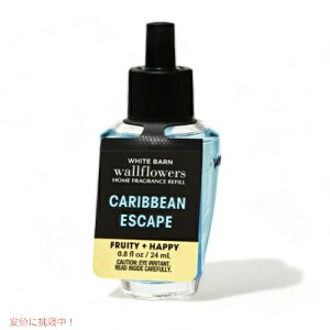 yő2,000~N[|121101:59܂ŁzBath&Body Works Wallflowers Fragrance Refill CARIBBEAN ESCAPE@oXAh{fB[NX EH[t[ tOXtB@JrAGXP[v
