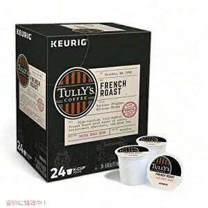 yő1,000~N[|111109:59܂ŁzTully's Coffee French Roast Keurig K-Cup Pods Dark Roast Coffee 24 Count / ^[Y t`[Xg K-cup R[q[ 24