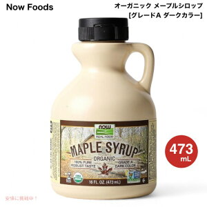Now Foods iEt[Y I[KjbN [vVbv O[hA_[NJ[ 16 fl oz (473 ml) #6948 Maple Syrup, Organic Grade A Dark Color
