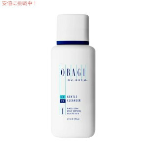 yő1,000~N[|111109:59܂ŁzIoW j[_[ WFgNU[ OBAGI NU-DERM GENTLE CLEANSER 6.7oz 200ml