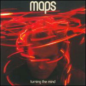 【輸入盤CD】Maps / Turning The Mind (マップス)