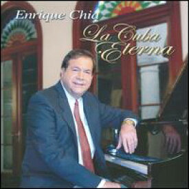 【輸入盤CD】Enrique Chia / La Cuba Eterna (エンリケ・チア)