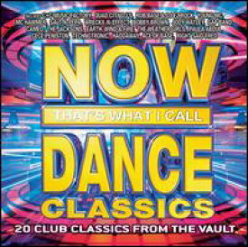 【輸入盤CD】VA / Now That's What I Call Dance Classics (アメリカ盤CD)