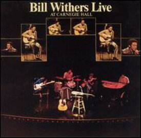 【輸入盤CD】Bill Withers / Live At Carnegie Hall (ビル・ウィザーズ)