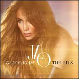 【輸入盤CD】Jennifer Lopez / Dance Again: The Hits (ジェニファー・ロペス)