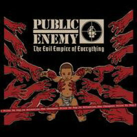 【輸入盤CD】Public Enemy / Evil Empire Of Everything (パブリック・エネミー)