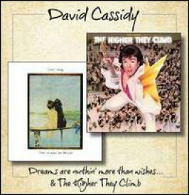 【輸入盤CD】David Cassidy / Dreams Are Nuthin More Than Wishes/Higher They (デヴィッド・キャシディ)