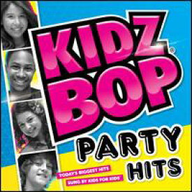 【輸入盤CD】Kidz Bop Kids / Kidz Bop Party Hits (キッズ・バップ・キッズ)