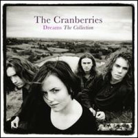 【輸入盤CD】Cranberries / Dreams: The Collection (クランベリーズ)