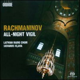 【輸入盤CD】Rachmaninov/Latvian Radio Choir/Klava / All-Night Vigil (SACD)(ラトヴィアン・レディオ・クワイア)