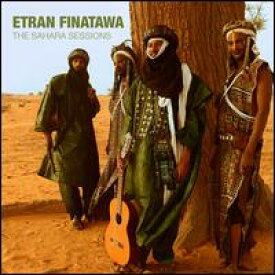 【輸入盤CD】Etran Finatawa / Sahara Sessions (エトラン・フィナタワ)