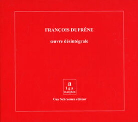 【輸入盤CD】Francois Dufrene / Oeuvre Desintegrale (Box)