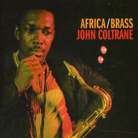 【輸入盤CD】John Coltrane / Africa/Brass (ジョン・コルトレーン)
