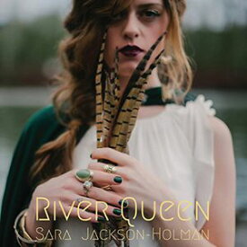 【輸入盤CD】Sara Jackson Holman / River Queen