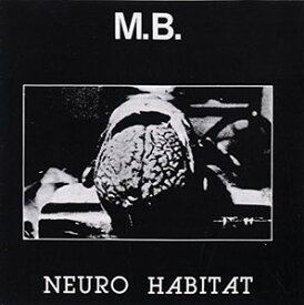 【輸入盤CD】M.B. / Neuro Habitat/Moerder Unter Uns