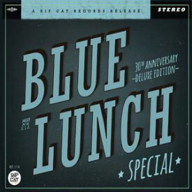 【輸入盤CD】Blue Lunch / Special: 30th Anniversary (Aniv) (Deluxe Edition)(ブルー・ランチ)