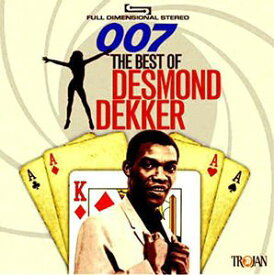 【輸入盤CD】Desmond Dekker / 007: The Best Of Desmond Dekker (デズモンド・デッカー)